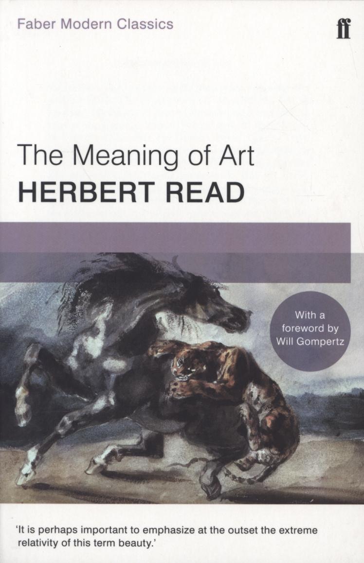 Meaning of Art - Herbert Read