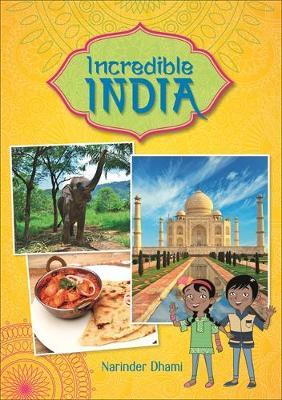 Reading Planet KS2 - Incredible India - Level 4: Earth/Grey - Narinder Dhami
