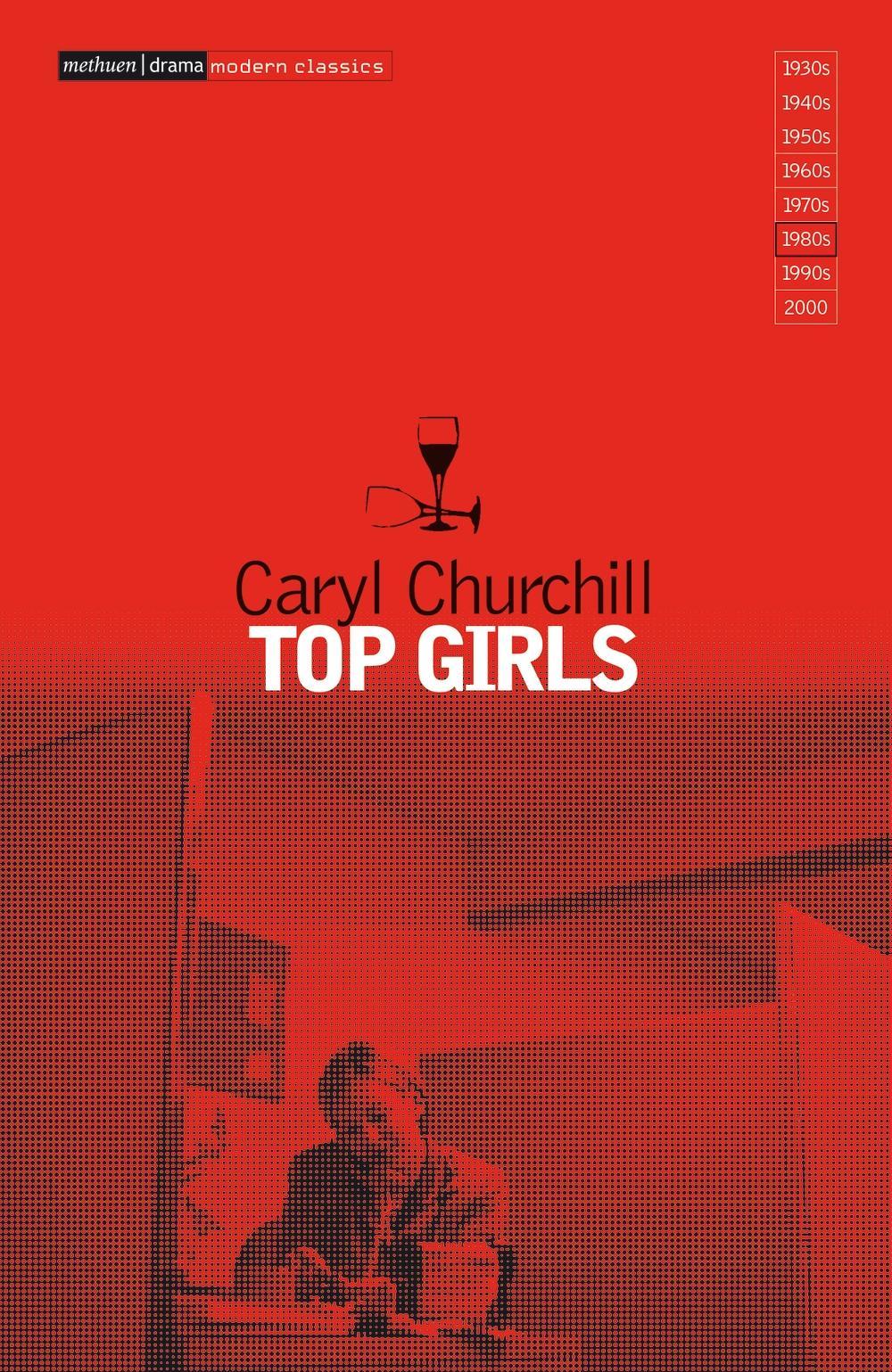 Top Girls - Caryl Churchill