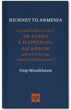 Poza produsului Journey to Armenia - Osip Mandelstam