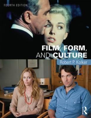 Film, Form, and Culture - Robert Kolker