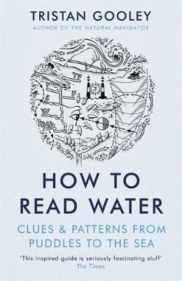 How To Read Water - Tristan Gooley