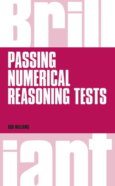 Brilliant Passing Numerical Reasoning Tests - Rob Williams