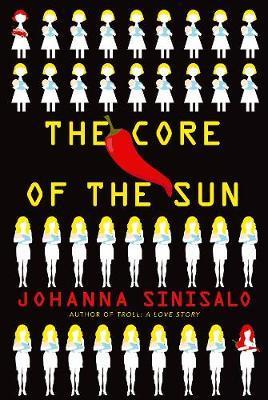Core of the Sun - Johanna Sinisalo