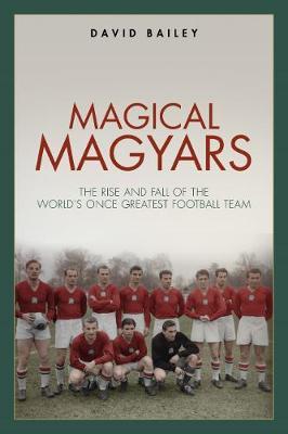 Magical Maygars - David Bailey