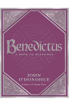 Poza produsului Benedictus - John O'Donohue