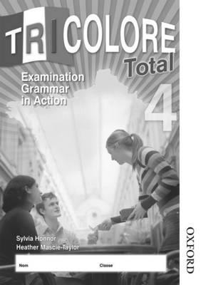 Tricolore Total 4 Grammar in Action Workbook (8 pack) - Heather Mascie-Taylor