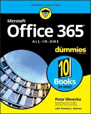 Office 365 All-in-One For Dummies - Peter Weverka