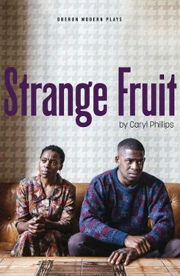 Strange Fruit - Caryl Phillips