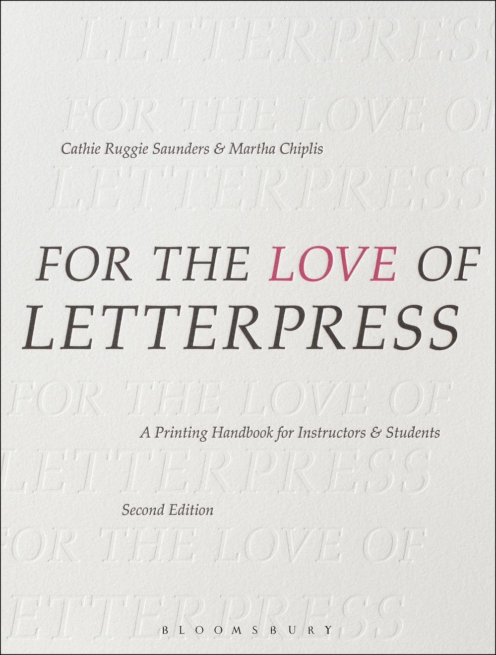 For the Love of Letterpress - Cathie Ruggie Saunders