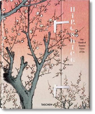 Hiroshige. One Hundred Famous Views of Edo - Melanie Trede