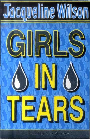 Girls In Tears - Jacqueline Wilson