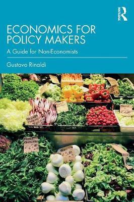 Economics for Policy Makers - Gustavo Rinaldi