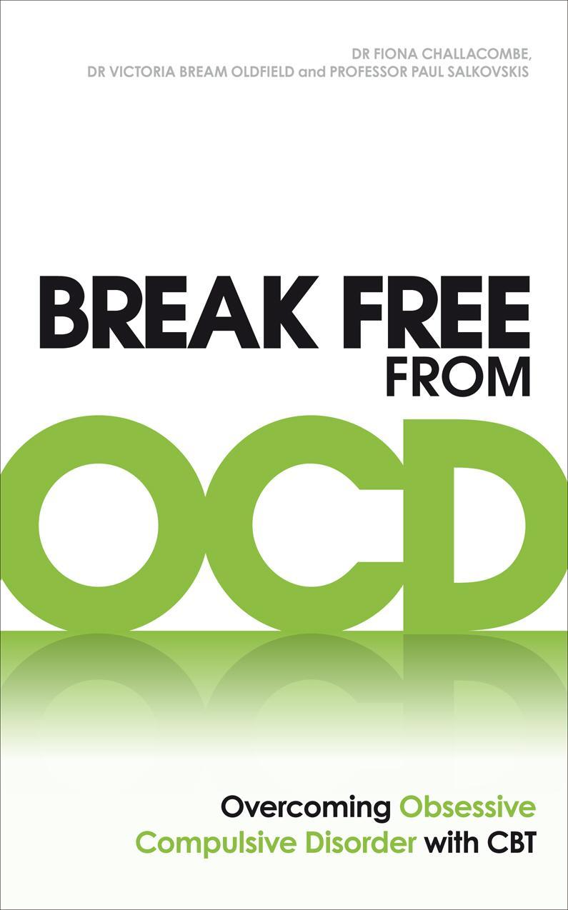 Break Free from OCD - Paul Salkovskis