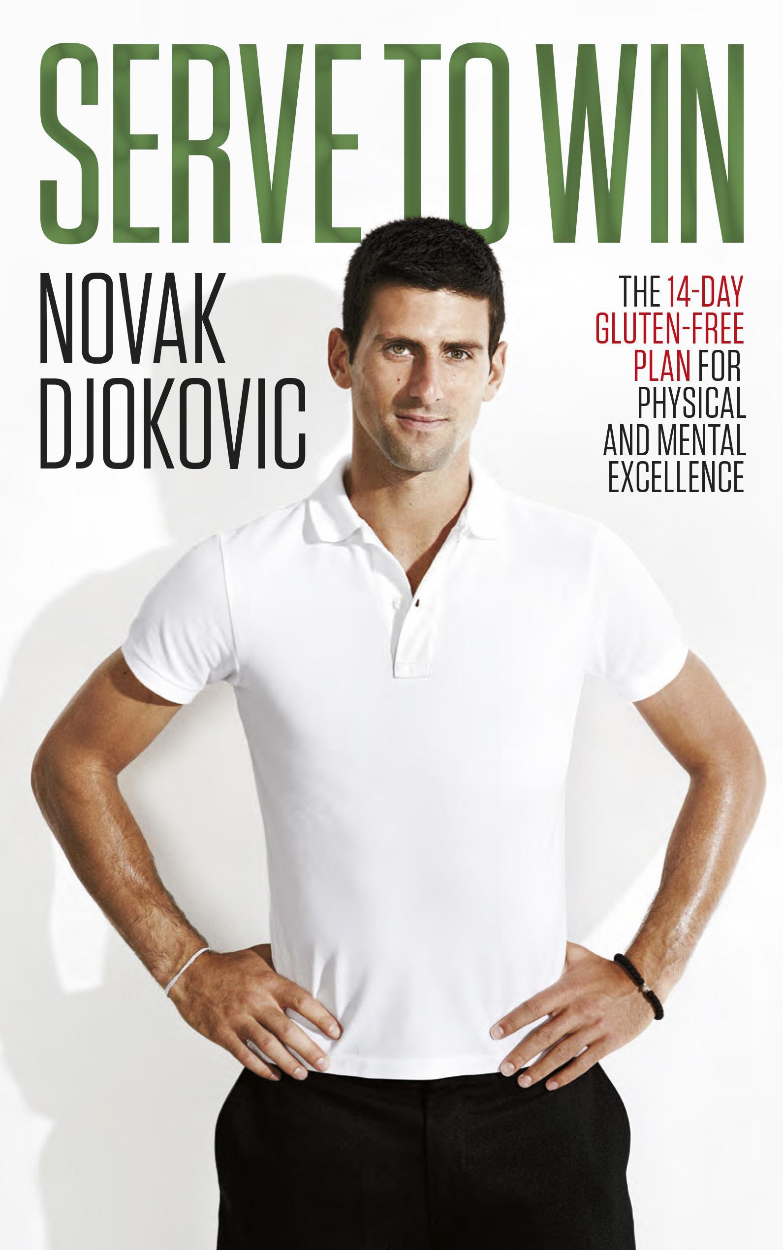 Serve To Win - Novak Djokovic