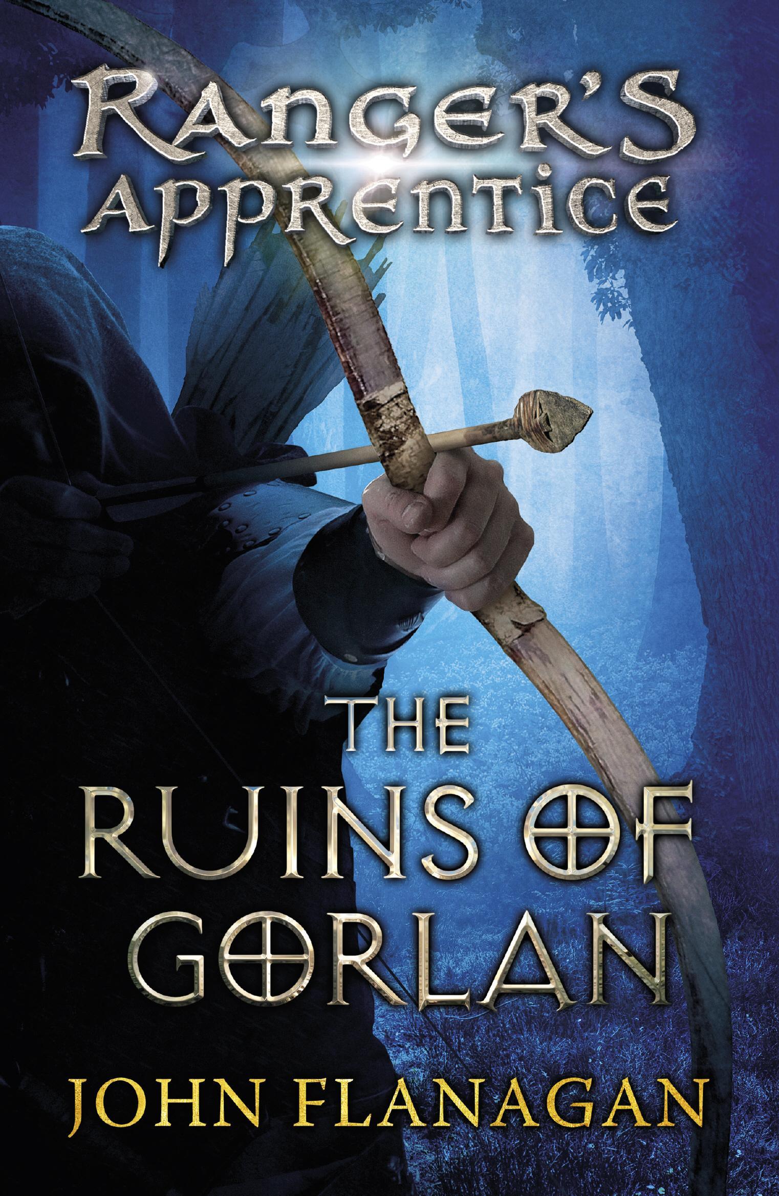 Ruins of Gorlan (Ranger's Apprentice Book 1 ) - John Flanagan
