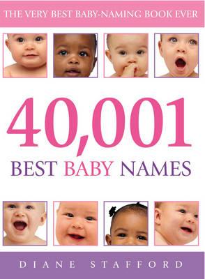 40, 001 Best Baby Names - Dianne Stafford
