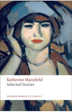 Selected Stories - Katherine Mansfield