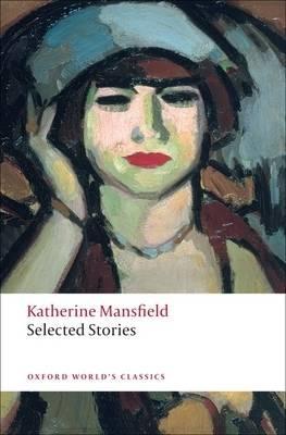 Selected Stories - Katherine Mansfield