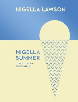Nigella Summer - Nigella Lawson