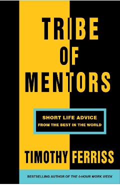 Poza produsului Tribe of Mentors - Timothy Ferris