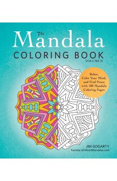 Mandala Coloring Book, Volume II - Jim Gogarty