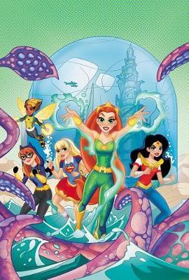 DC Super Hero Girls: Search for Atlantis - Shea Fontana