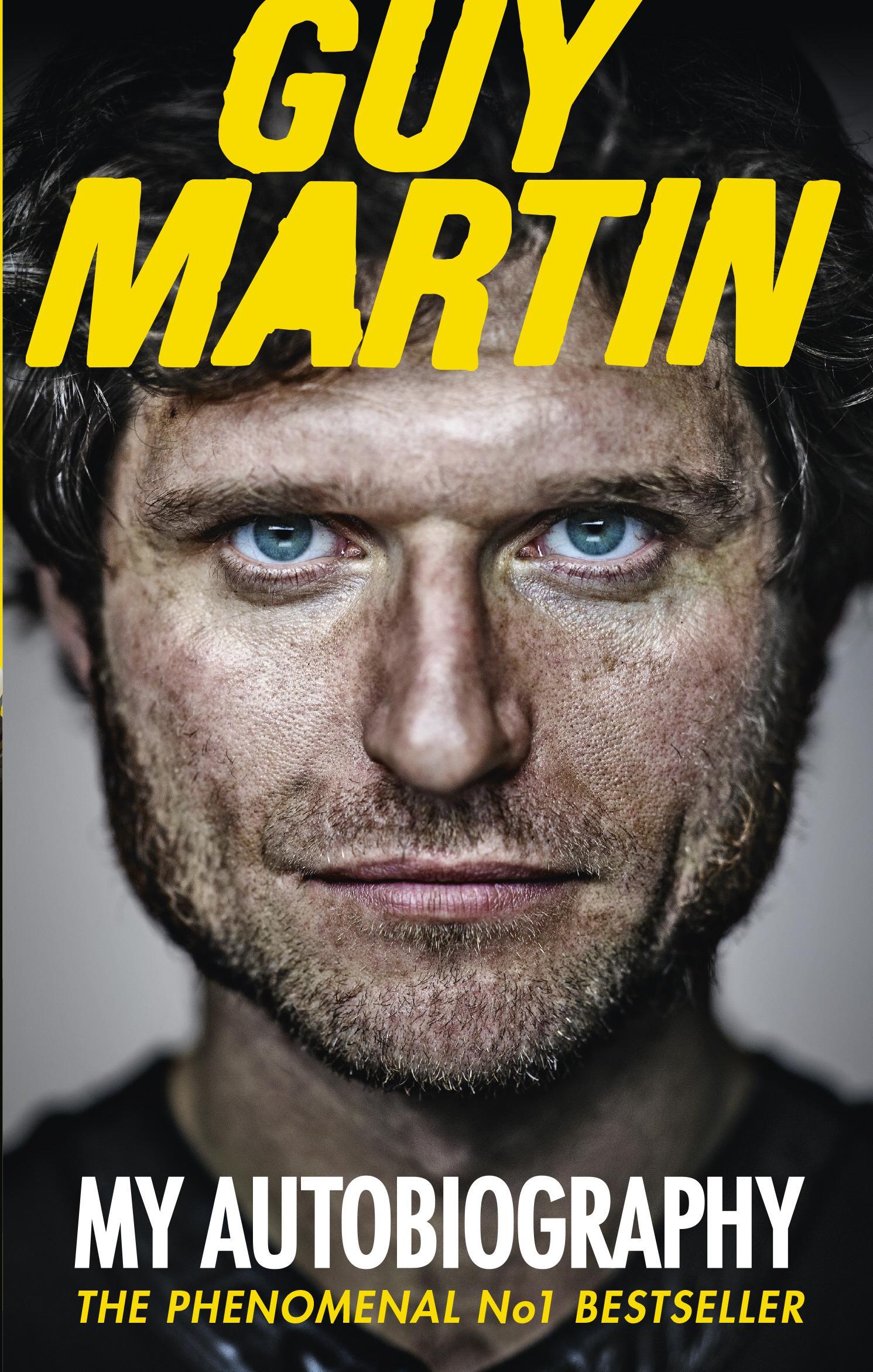 Guy Martin: My Autobiography - Guy Martin