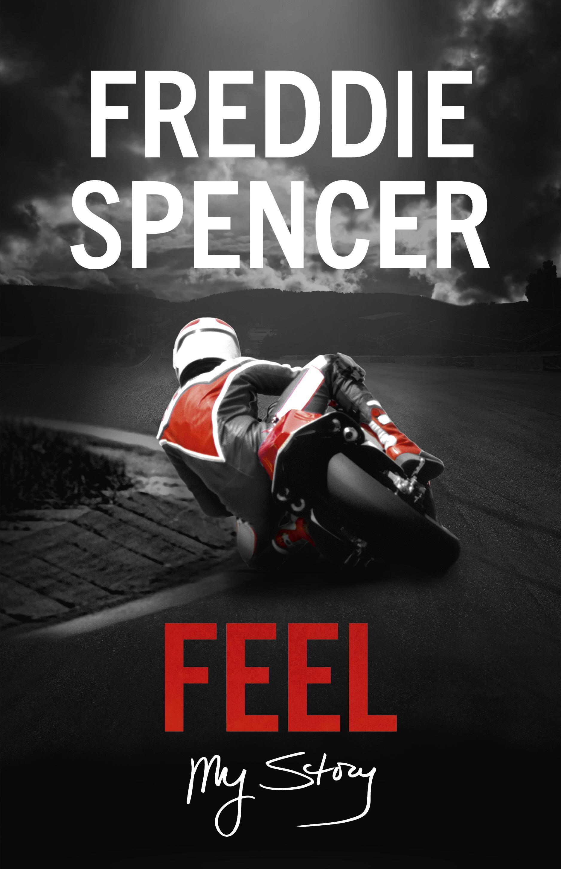 Feel - Freddie Spencer