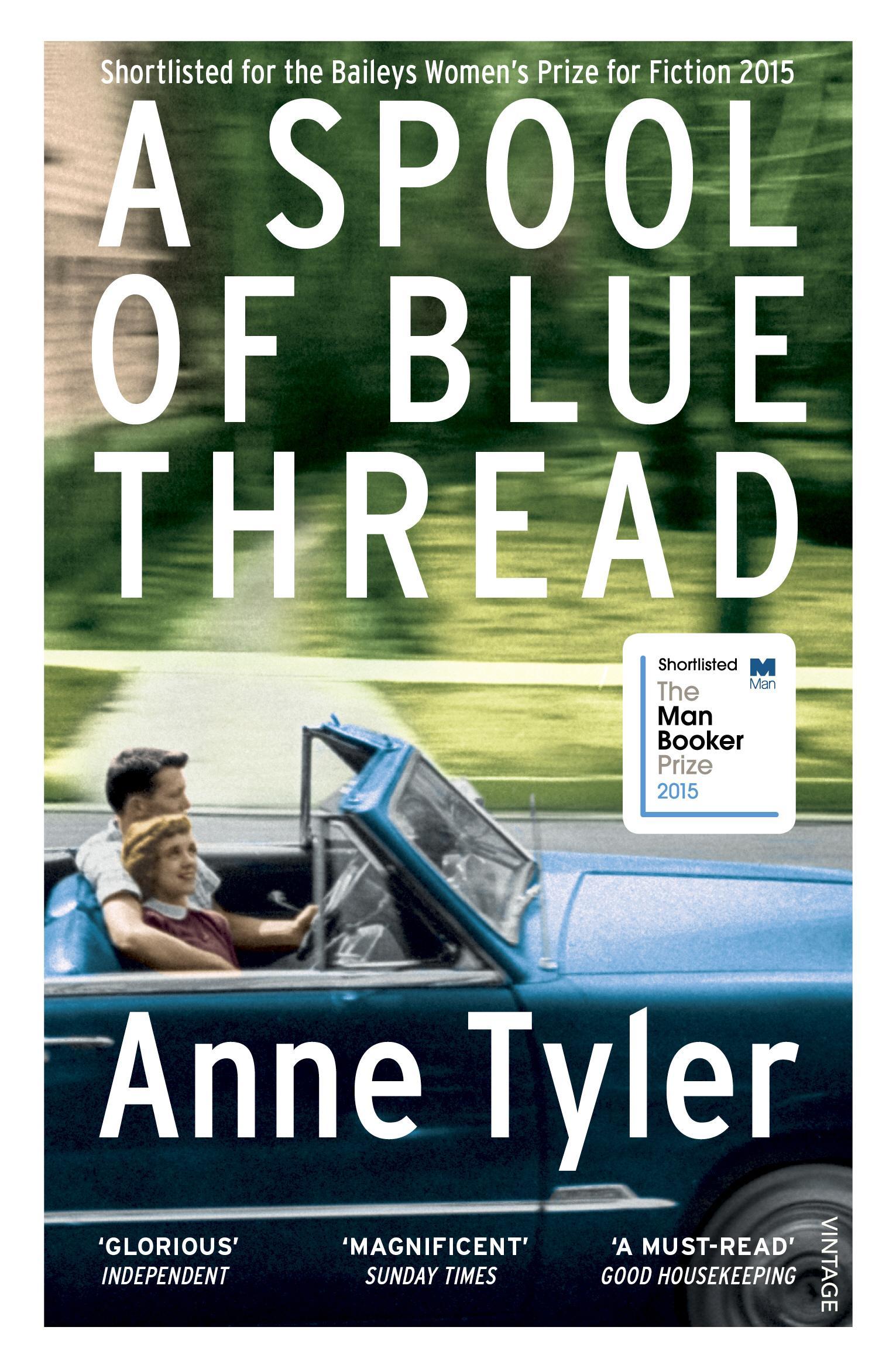 Spool of Blue Thread - Anne Tyler