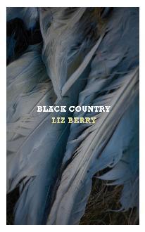Black Country - Liz Berry