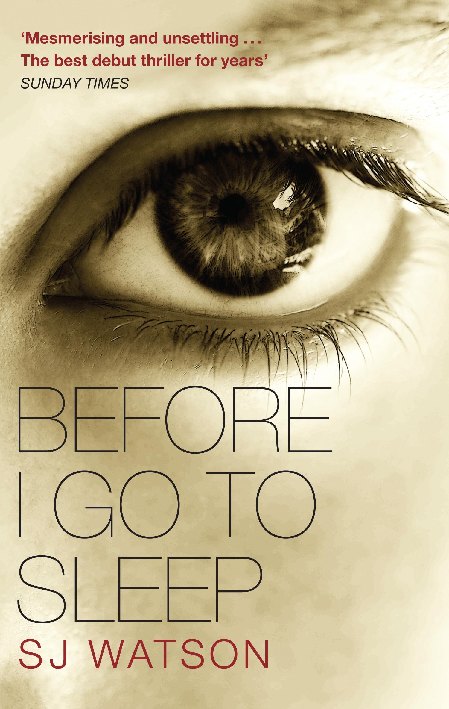 Before I Go To Sleep - S J Watson