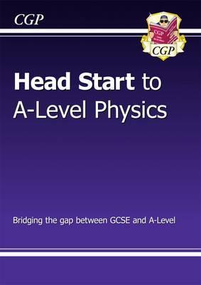 New Head Start to A-Level Physics -  