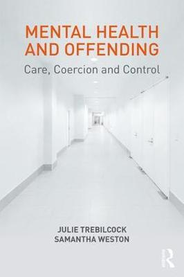 Mental Health and Offending - Julie Trebilcock