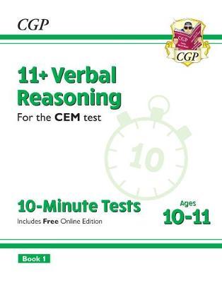 New 11+ CEM 10-Minute Tests: Verbal Reasoning - Ages 10-11 B -  