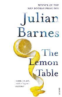 Lemon Table - Julian Barnes