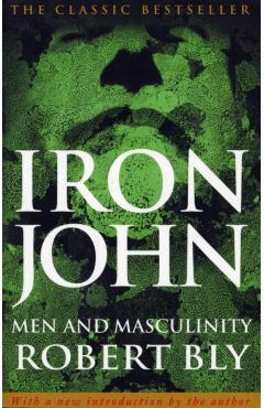 Iron John - Robert Bly