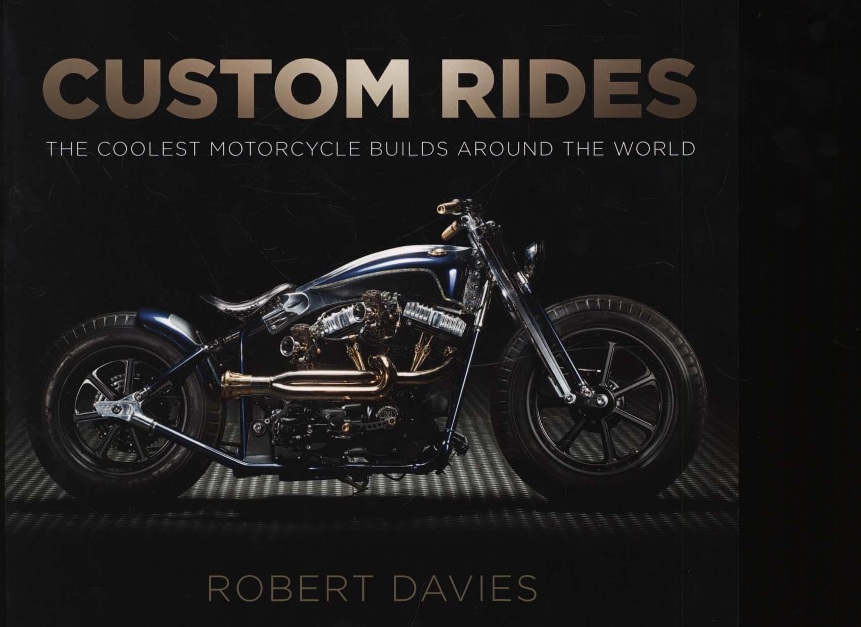 Custom Rides - Robert Davies