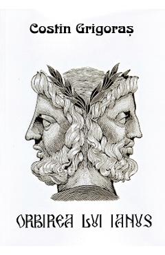 Poza produsului Orbirea lui Ianus - Costin Grigoras