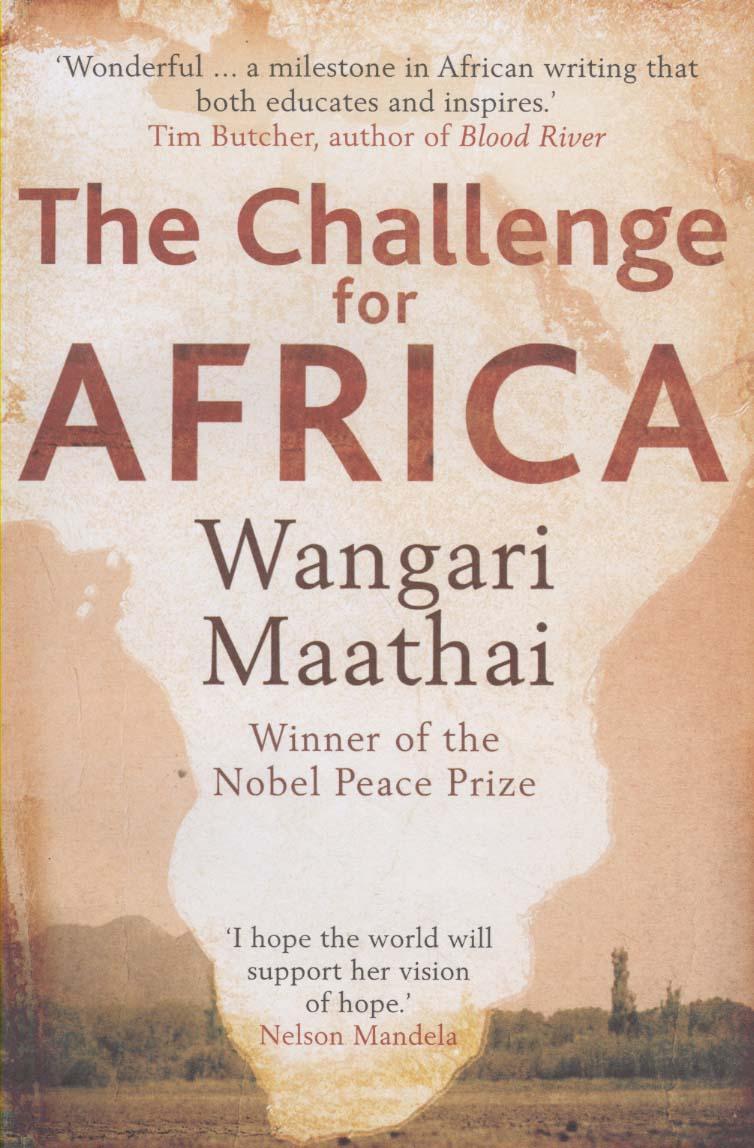 Challenge for Africa - Wangari Maathai