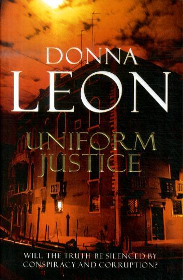 Uniform Justice - Donna Leon