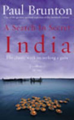 Search In Secret India - Paul Brunton