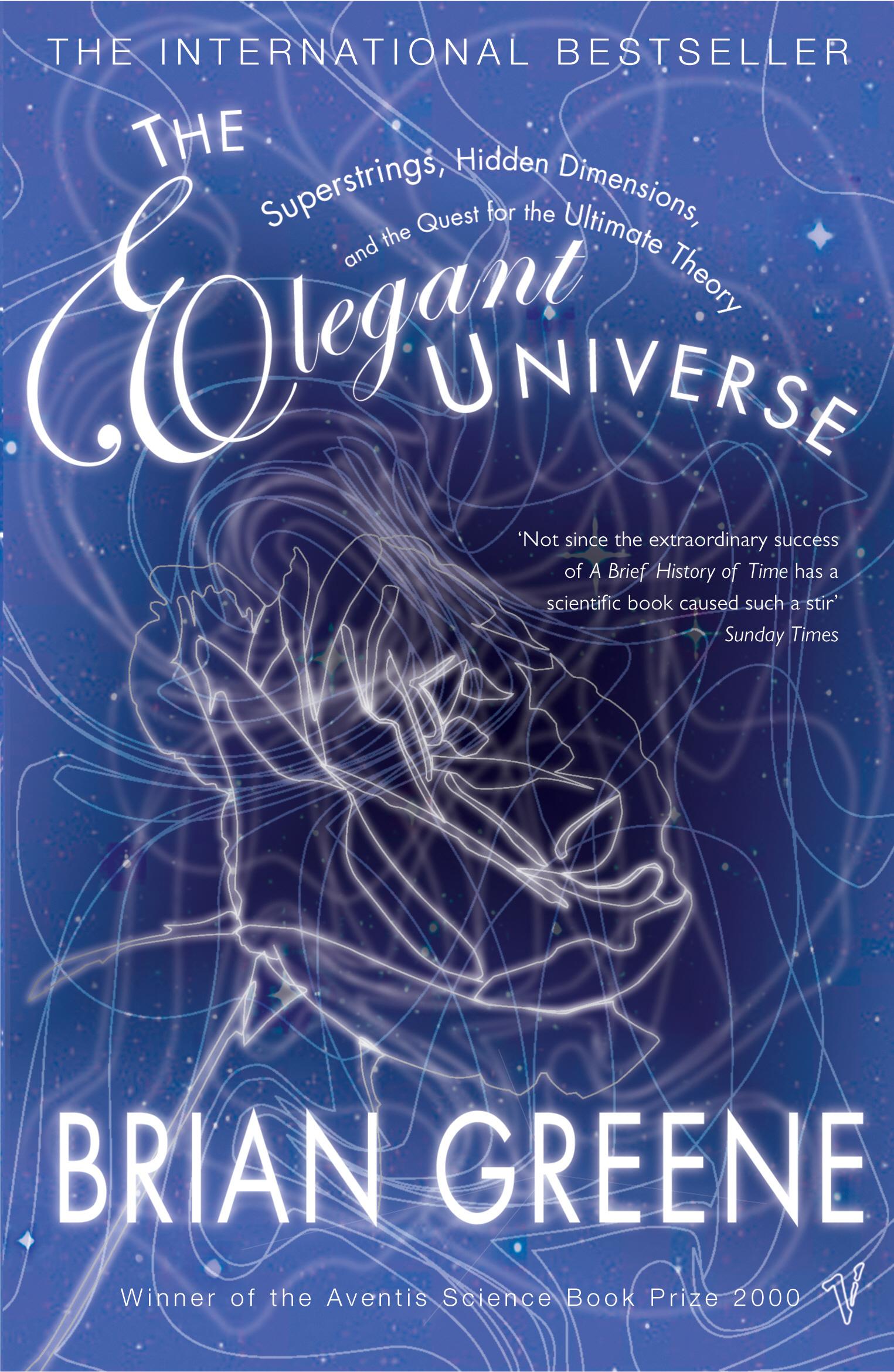 Elegant Universe - Brian Greene