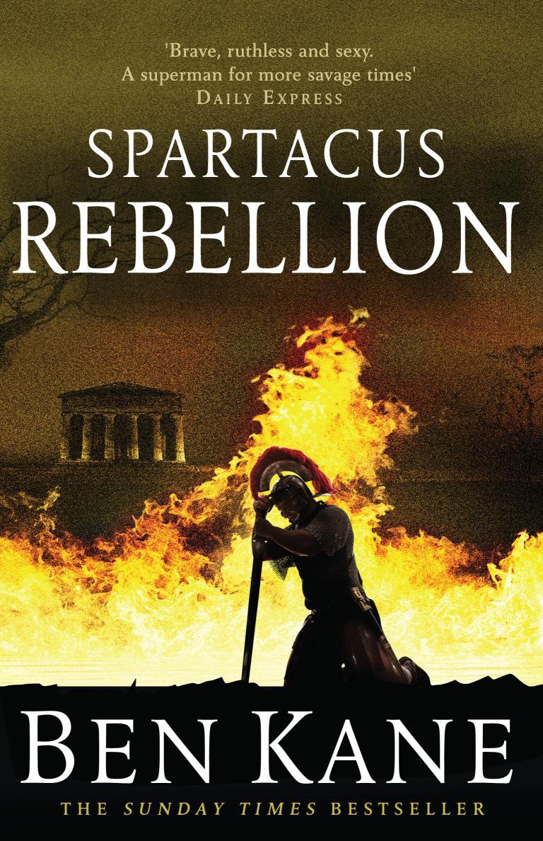 Spartacus: Rebellion - Ben Kane