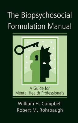Biopsychosocial Formulation Manual - H Campbell