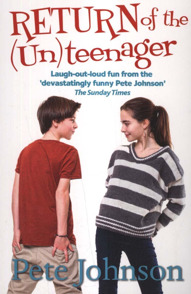 Return of the (Un)Teenager (#2) - Pete Johnson