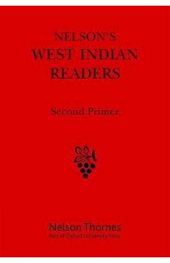 Poza produsului Nelson's West Indian Readers Second Primer - J  O Cutteridge