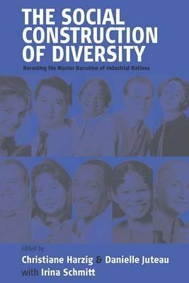 Social Construction of Diversity - Christiane Harzig