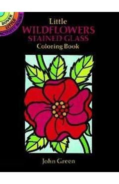 Poza produsului Little Wildflowers Stained Glass Colouring Book - John Green