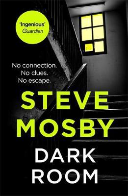Dark Room - Steve Mosby